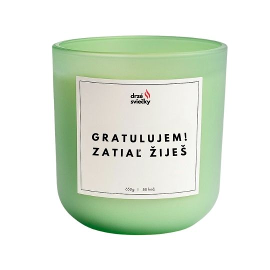 Gratulujem! Zatiaľ žiješ