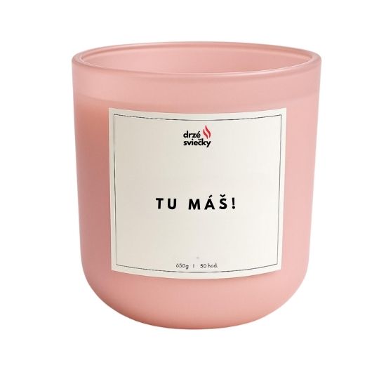 Tu máš!
