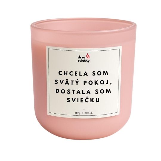 Chcela som svätý pokoj, dostala som sviečku