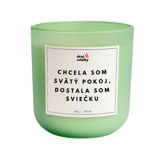 Chcela som svätý pokoj, dostala som sviečku
