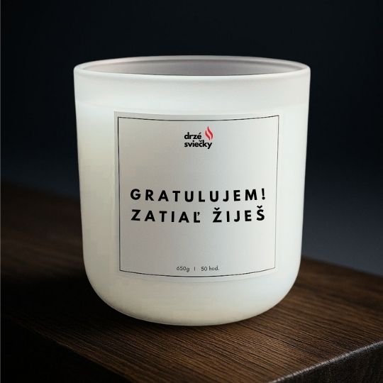 Gratulujem! Zatiaľ žiješ
