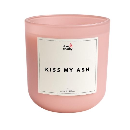 Kiss my ash