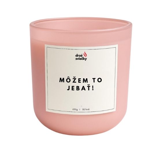 Možem to jebať!