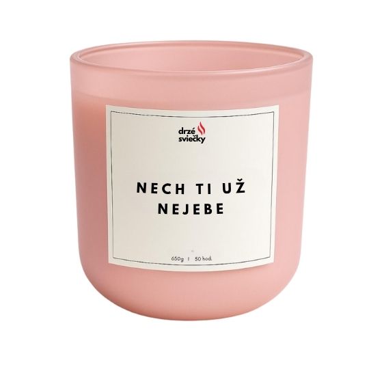 Nech Ti už nejebe