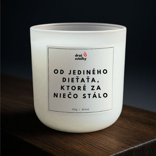 Od jediného dieťaťa, ktoré za niečo stálo