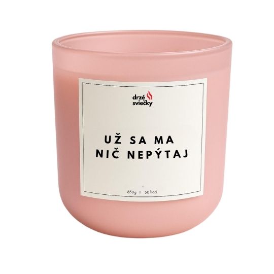 Už sa ma nič nepýtaj